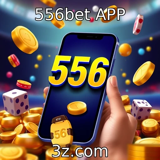 556bet APP Estratégias Para Maximizar Seus Lucros em Apostas Esportivas